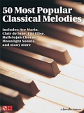 Cherry Lane Music - 50 Most Popular Classical Melodies Songbook