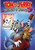 Tom and Jerry: Hearts & Whiskers [DVD]