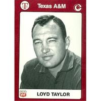 Loyd Taylor Football Card (Texas A&M) 1991 Collegiate Collection No.26